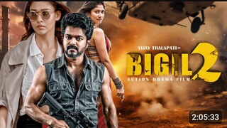 BIGIL 2 Full HD Movie in Hindi Dubbed | Thalapathy Vijay, Nayanthara Atlee Blockbuster Action Film