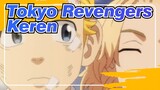 [Tokyo Revengers] Teman-teman Keren