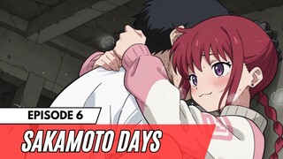 SAKAMOTO DAYS EPISODE 6