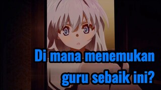 Di mana menemukan guru sebaik ini?