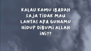 kamu hamba bukan, kok nggk sholat?