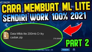 CARA MEMBUAT ML LITE SENDIRI 2021 | MEMPERKECIL UKURAN ML-Part 2