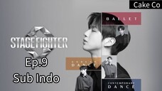 Stage Fighter Ep.9 Sub Indo 720p