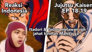 Reaction Indonesia to Jujutsu Kaisen Episode 18-19 ...