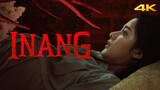 Inang (2022) [Official Full Movie] Subtitle 한국