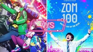 ZOM 100 ANIME V/S LIVE ACTION WHO'S BEST??