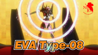 EVA|"Thank you, Evangelion Production Model Custom Type-08."