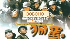 Naughty boys & Soldiers Dubbing Indonesia