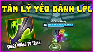 Yếu tâm lý đánh giải LPL và hậu quả , Smurf nhưng không đủ trình - LMHT - LOL - Skin - Montage