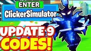 ALL NEW *UPDATE 9* OP CODES! In Roblox Clicker Simulator Update 9 Codes