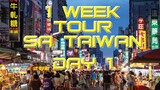 TAIWAN TOUR DAY 1 (NAWALA MALETA KO)