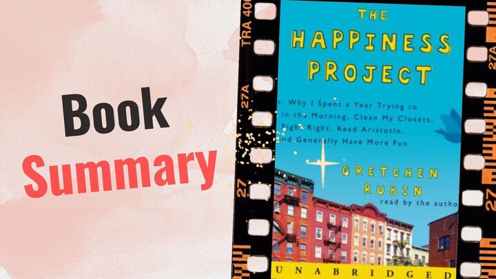 The Happiness Project | Book Summary