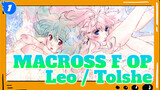 Leo | MACROSS F OP / Tolshe_1