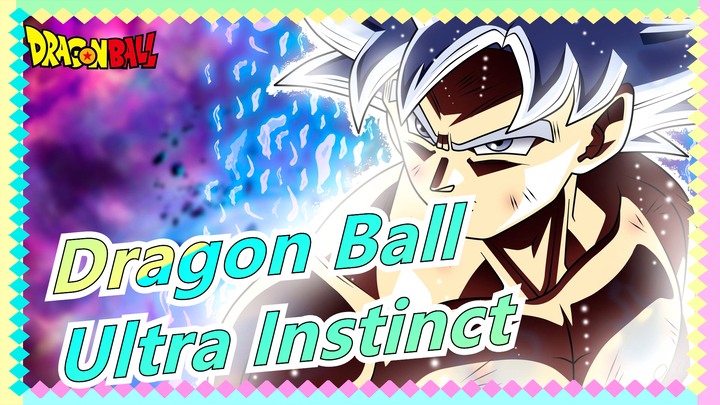 [Dragon Ball Super] [Ultra Instinct] Surpass Everybody Even He's God!
