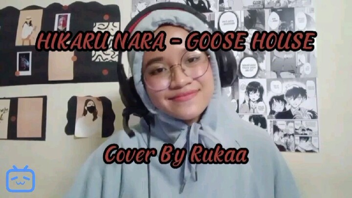 HIKARU NARA - GOOSE HOUSE [Cover by Rukaa.Chan]