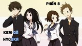 Tóm Tắt Anime: " Hyouka " | Phần 8/8 | Teny Sempai