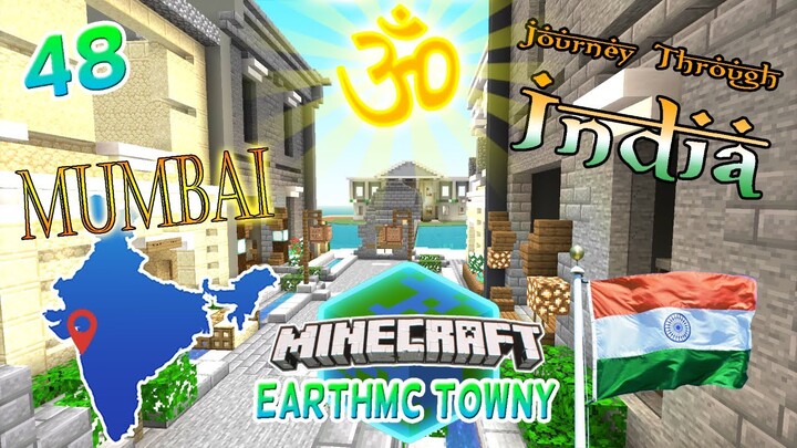 Journey Through India: Mumbai | Minecraft EarthMC Towny #48