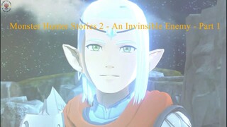 Monster Hunter Stories 2 - An Invinsible Enemy - Part 1