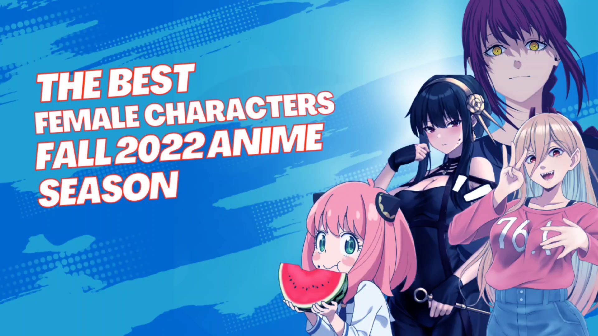 Best Female Characters Of The Fall 2022 Anime Season