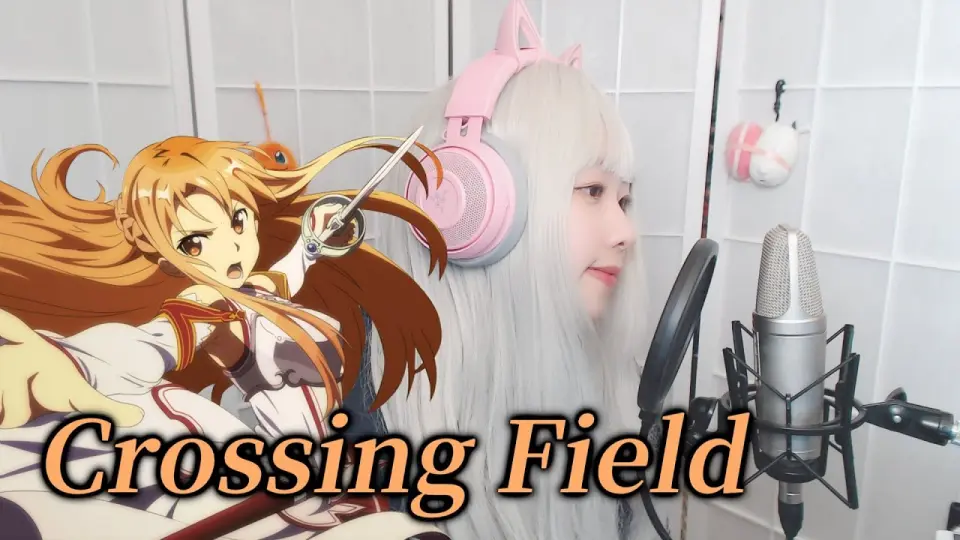 Sword Art Online Op 1 Lisa Crossing Field Cover By Nanaru Bilibili