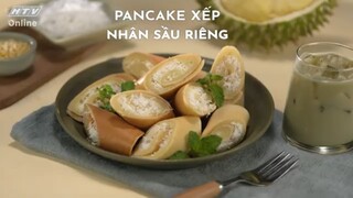 PANCAKE XẾP NHÂN SẦU RIÊNG | MÓN NGON MỖI NGÀY | VIVU TV