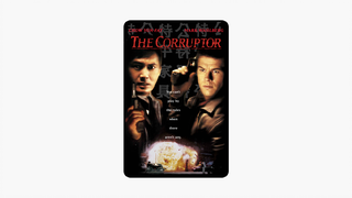 The Corruptor 1999