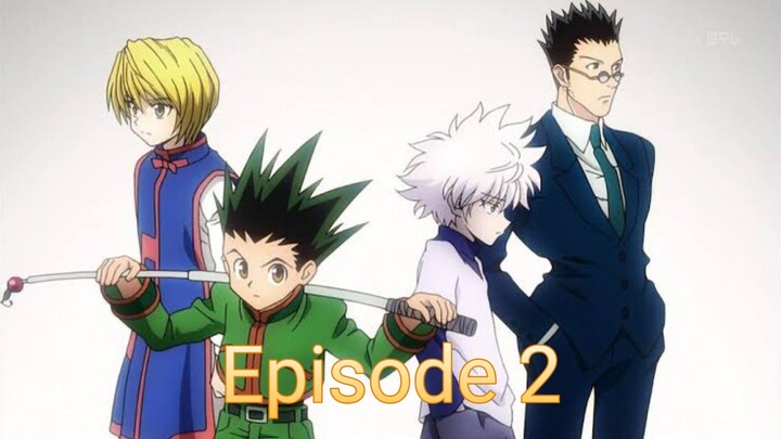 Hunter X Hunter Episode 02 Tagalog