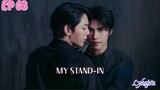 🇹🇭[BL]MY STAND-IN EP 03(engsub)2024