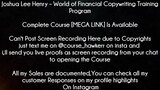 Joshua Lee Henry Course World of Financial Copywriting Training Program Download