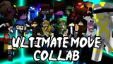 ULTIMATE MOVE COLLAB - Hosted by Kyle Freeze