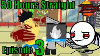 Episode 3 "I played 36 Hours to finish Quests 26-27(BANG) in Anime fighting Simulator