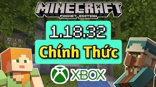 Tải Minecraft 1.18.32 Chính Thức Mới Nhất | MCPE Official