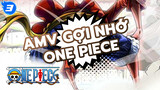 "Con đường trở thành vu"" | Kỷ niệm 20 năm One Piece / AMV_3