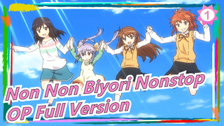 [Non Non Biyori Nonstop/AMV] OP Full Version| Nanairo Biyori_1