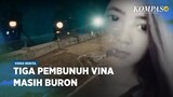 Kontroversi Film Pembunuhan Vina di Cirebon dan Misteri Tiga Pelaku yang Masih Buron