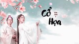 [Vietsub] OST Như Ý Phương Phi | Cổ Họa - Cúc Tịnh Y