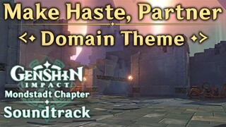 Make Haste, Partner | Genshin Impact Original Soundtrack: Mondstadt Chapter