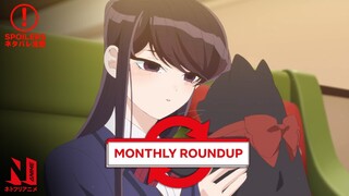 Komi Can't Communicate | Monthly Roundup Episode 13-16 (Spoilers) | Netflix Anime