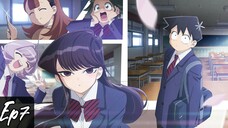 Komi Can't Communicate S1 Ep7 Eng Sub