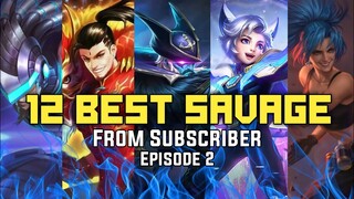 12 Best Savage Moment Episode 2 | Mobile Legends Bang Bang