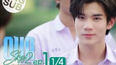 Our Skyy แฟนผมเป็นประธานนักเรียน | EP.2 [3/4]