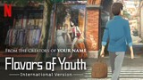 Flavors Of Youth  2018