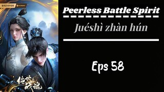 Peerless Battle Spirit Eps 59 Sub indo (HD)