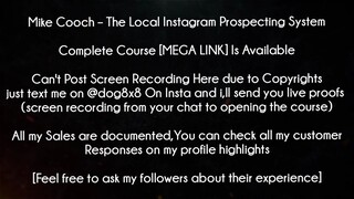 Mike Cooch Course The Local Instagram Prospecting System download