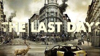 The Last Days (2013) : วันไวรัสล้างโลก