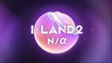 I-LAND 2 - SPECIAL EP (ENG SUB)