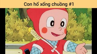 Con hổ xổng chuồng p1