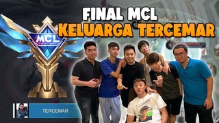 FINAL MCL KELUARGA TERCEMAR.. DAPET SKIN GRATIS CUYY