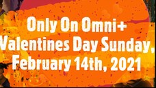 Omni+ Valentines Promo