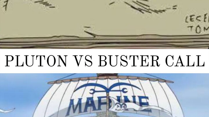 PLUTON VS BUSTER CALL,  Babak Baru Akan Segera Dimulai Di Arc Wano 😱🥶